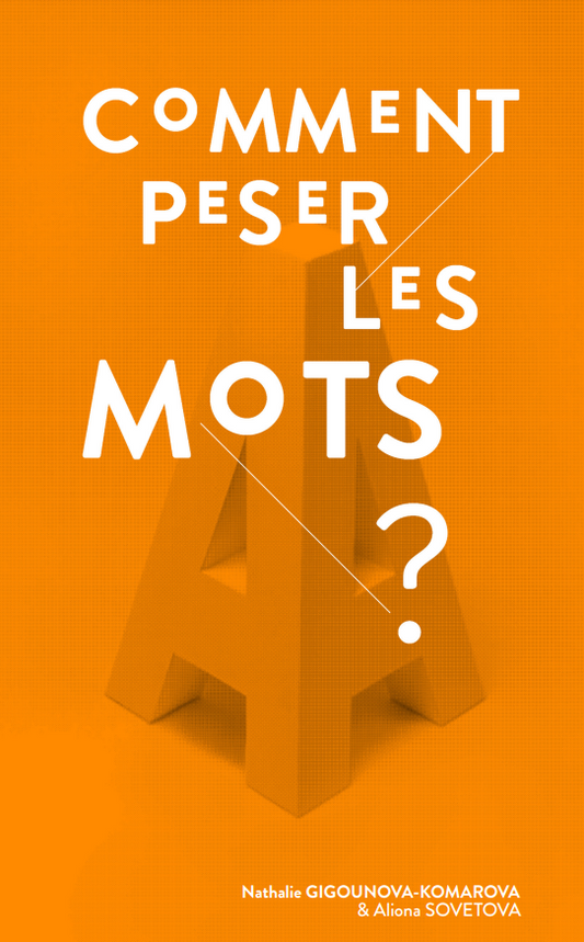 Comment peser les Mots ?